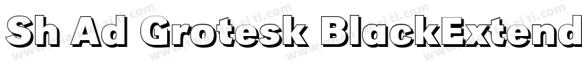 Sh Ad Grotesk BlackExtended字体转换